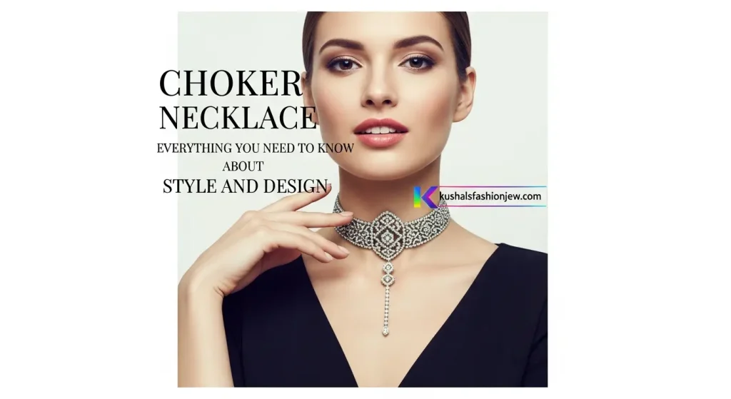 Choker Necklace Everything You Need to Know About Style and Design