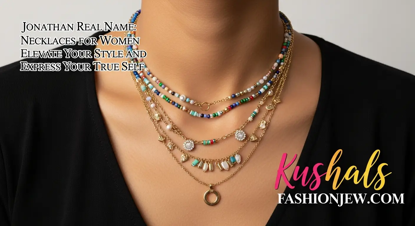 Necklaces for Women Elevate Your Style and Express Your True Self