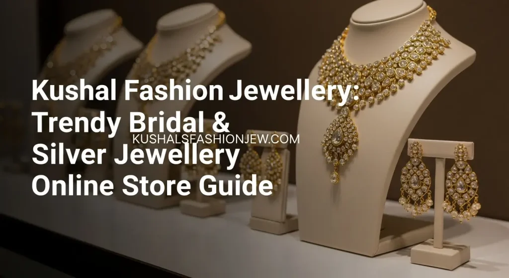 Kushal Fashion Jewellery